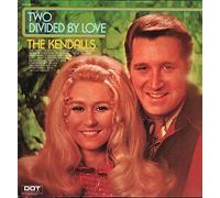 Kendalls - Two Divided By Love