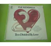 KENDALLS - two divided by love (PICKWICK 3685 LP)