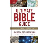 Ultimate Bible Guide: Revised & Expanded (Ultimate Guide)