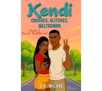 Kendi: Crushes, Glitches, Meltdowns-Feelings spiraling. Focus shattered. One move from emotional checkmate. (Kendi Unfiltered)