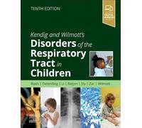 Kendig and Wilmott's Disorders of the Respiratory Tract in Children