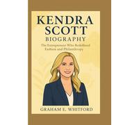 Kendra Scott Biography: The Entrepreneur Who Redefined Fashion and Philanthropy