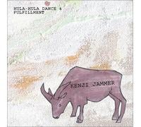 Kenji Jammer - Hula Hula Dance 4 Fulfillment