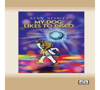 Kenn Nesbitt My Dog Likes to Disco: Funny Poems for Kids [Dyslexia-friendly Kenn Nesbitt Multicolor