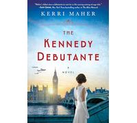 Kennedy Debutante, The A Novel