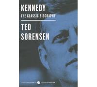 Kennedy: The Classic Biography: Deluxe Modern Classic (Harper Perennial Modern Classics)