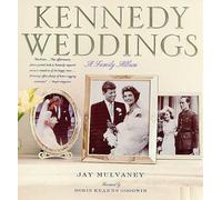 Kennedy Weddings: A Family Album