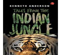 Kenneth Anderson TALES FROM THE INDIAN JUNGLE Paperback Book Kenneth Anderson Multicolor