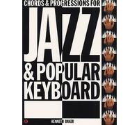 Kenneth Baker: Chords And Progressions for Jazz And Popular Keyb.: Organ: