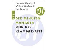 Kenneth Blanchard Willia Der Minuten Manager und der Klammer-Affe: W (Paperback)