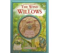 Kenneth Grahame's The Wind in the Willows (Book and Audio Cd Set)