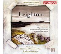 Bbc Now:Hickox - LEIGHTON: ORCH WORKS VOL1