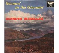 Kenneth McKellar - Kenneth McKellar - Roamin' in the Gloamin' LP Vinyl 1959