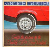 Kenneth McKellar - Sings The Praises Of The Dunlop Sp4 Steel Radial