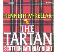 Kenneth Mckellar - Tartan, The/Scottish Saturday Night