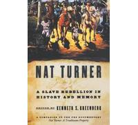 Nat Turner A Slave Rebellion in History and Memory 9780195177565 | Brand New