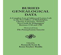 Kenneth Scott Buried Genealogical Data: A Complete List of Addressed Letters Kenneth Scott Multicolor