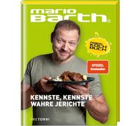 KENNSTE, KENNSTE WAHRE JERICHTE: Mario Barth - Mein Kochbuch