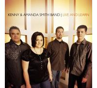 Kenny & Amanda Smith Band - Live and Learn
