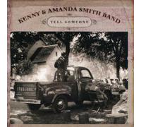 Kenny & Amanda Smith Band - Tell Someone