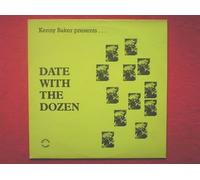 Kenny Baker - Kenny Baker Presents. Date With The Dozen