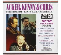Kenny Ball - Acker, Kenny & Chris