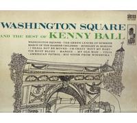 Kenny Ball - Washington Square and the Best of Kenny Ball