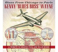 Kenny 'Blues Bos - Blues from Chicago to Paris - New CD - P1398z