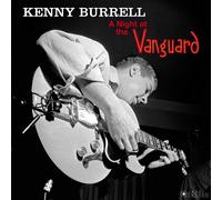 Kenny Burrell - A Night at the Vanguard [VINYL]