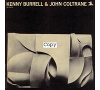Kenny Burrell & John Coltrane