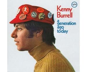 Kenny Burrell Kenny Burrell - A Generation Ago Today (CD) (US IMPORT)