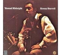 Kenny Burrell - KENNY BURRELL/_'ROUND MIDNIGHT'
