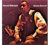 Kenny Burrell - 'round Midnight