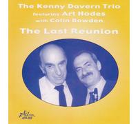Kenny Davern Trio - Last Reunion Featuring Art Hodes [European Import]