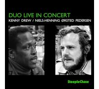 Kenny Drew - Duo Live in Concert (w/Niels-Henning Orsted Pedersen)