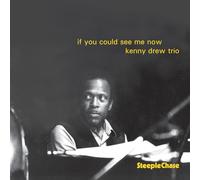 Kenny Drew Trio - If You Could See Me Now