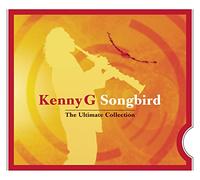 Kenny G - Songbird - The Ultimate : Slide Pack