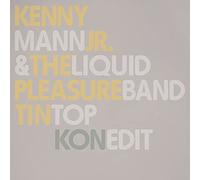 Kenny Mann Jr. & Liquid Pleasure Band - Record Store Day Special: Tin Top (Pt. 1 & 2 and Kon Edit) [VINYL]