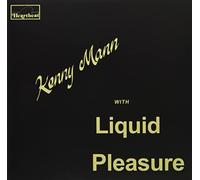 kenny mann with liquid pleasure - Kenny Mann With Liquid Pleasure [VINYL]
