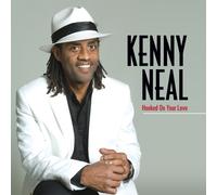 Kenny Neal Hooked On Your Love (CD) (US IMPORT)