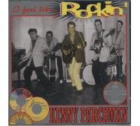Kenny Parchman - I Feel Like Rockin'