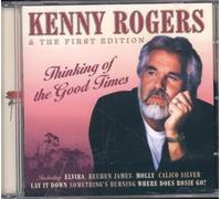 Kenny Rogers and the First Edition - Thinking Of The Good Times