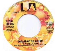 Kenny Rogers - Coward of the County / I Want to Make You Smile [7" Vinyl]