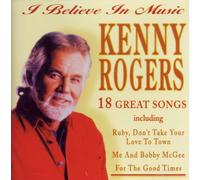Kenny Rogers - I Believe in Music...18 Songs