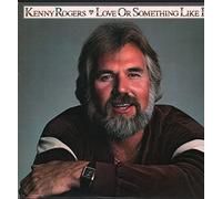 Kenny Rogers - Love Or Something Like It / Starting Again