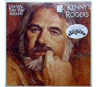 Kenny Rogers - Love Will Turn You Around - Liberty - 1A 064-400115
