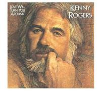 Kenny Rogers - Love Will Turn You Around - Liberty - 1A 064-400115