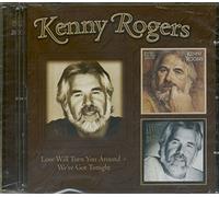 Kenny Rogers - Love Will Turn You Around & We've Got Tonight