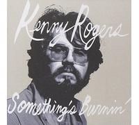 Kenny Rogers - Something's Burning