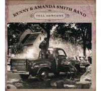 Kenny Smith & Amanda - Tell Someone [New CD]